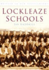 Lockleaze Schools : Britain in Old Photographs - Book