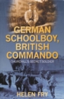 German Schoolboy, British Commando - Book
