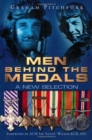 Men Behind the Medals : A New Selection - Book