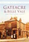 Gateacre and Belle Vale : Britain in Old Photographs - Book
