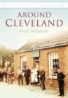 Around Cleveland : Britain in Old Photographs - Book