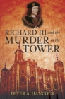 Richard III and the Murder in the Tower - Book