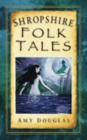 Shropshire Folk Tales - Book