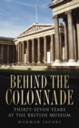 Behind the Colonnade - Book