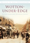 Wotton-under-Edge : Britain in Old Photographs - Book