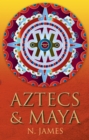 Aztecs and Maya - Book
