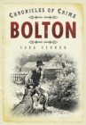 Chronicles of Crime: Bolton - Book