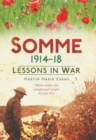 Somme 1914-18 : Lessons in War - Book