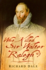 Who Killed Sir Walter Ralegh? - Book
