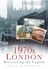 1970s London : Discovering the Capital - Book