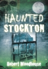 Haunted Stockton - Book