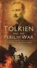 Tolkien and the Peril of War - Book