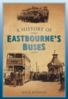A History of Eastbourne's Buses - Book