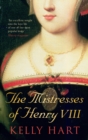 The Mistresses of Henry VIII - Book