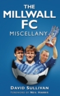 The Millwall FC Miscellany - Book