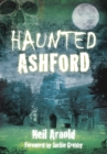 Haunted Ashford - Book