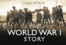 The World War I Story - Book