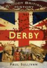 Bloody British History Derby - Book