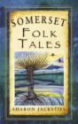 Somerset Folk Tales - Book