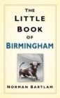 The Little Book of Birmingham - Book