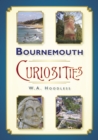 Bournemouth Curiosities - Book