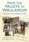 From the Valleys to Verulamium : Memoirs of a Soldier's Life - Book
