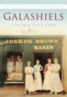 Galashiels : Britain in Old Photographs - Book