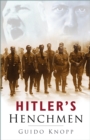 Hitler's Henchmen - eBook