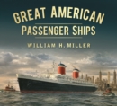 Great American Passenger Ships - Book
