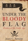 Under the Bloody Flag - eBook
