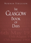 The Glasgow Book of Days - Book