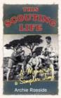This Scouting Life - eBook