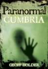 Paranormal Cumbria - eBook