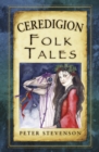 Ceredigion Folk Tales - Book