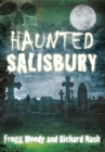 Haunted Salisbury - Book