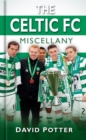 The Celtic FC Miscellany - eBook