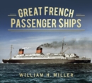 Great French Passenger Ships - Book