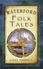 Waterford Folk Tales - eBook