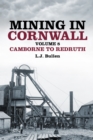 Mining in Cornwall Vol 8 : Camborne to Redruth - Book