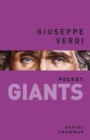 Giuseppe Verdi: pocket GIANTS - Book