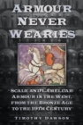 Armour Never Wearies - eBook