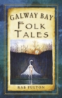 Galway Bay Folk Tales - eBook