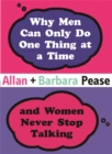 Why Men Can Only Do One Thing at a Time Women Never Stop Talking - Book