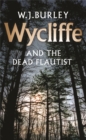 Wycliffe and the Dead Flautist - Book