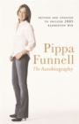 Pippa Funnell : The Autobiography - Book