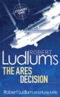 Robert Ludlum's The Ares Decision - Book