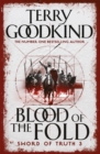 Blood of The Fold : Book 3 The Sword of Truth - Book