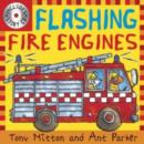 Amazing Machines: Flashing Fire Engines - Book