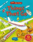 Things That Go (Lift the Flap) - Book