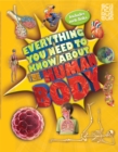 Everything You Need To Know About The Human Body - Book